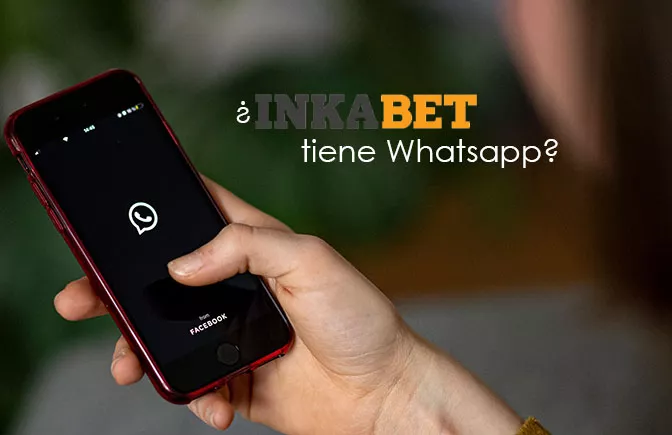 ¿Inkabet tiene Whatsapp?